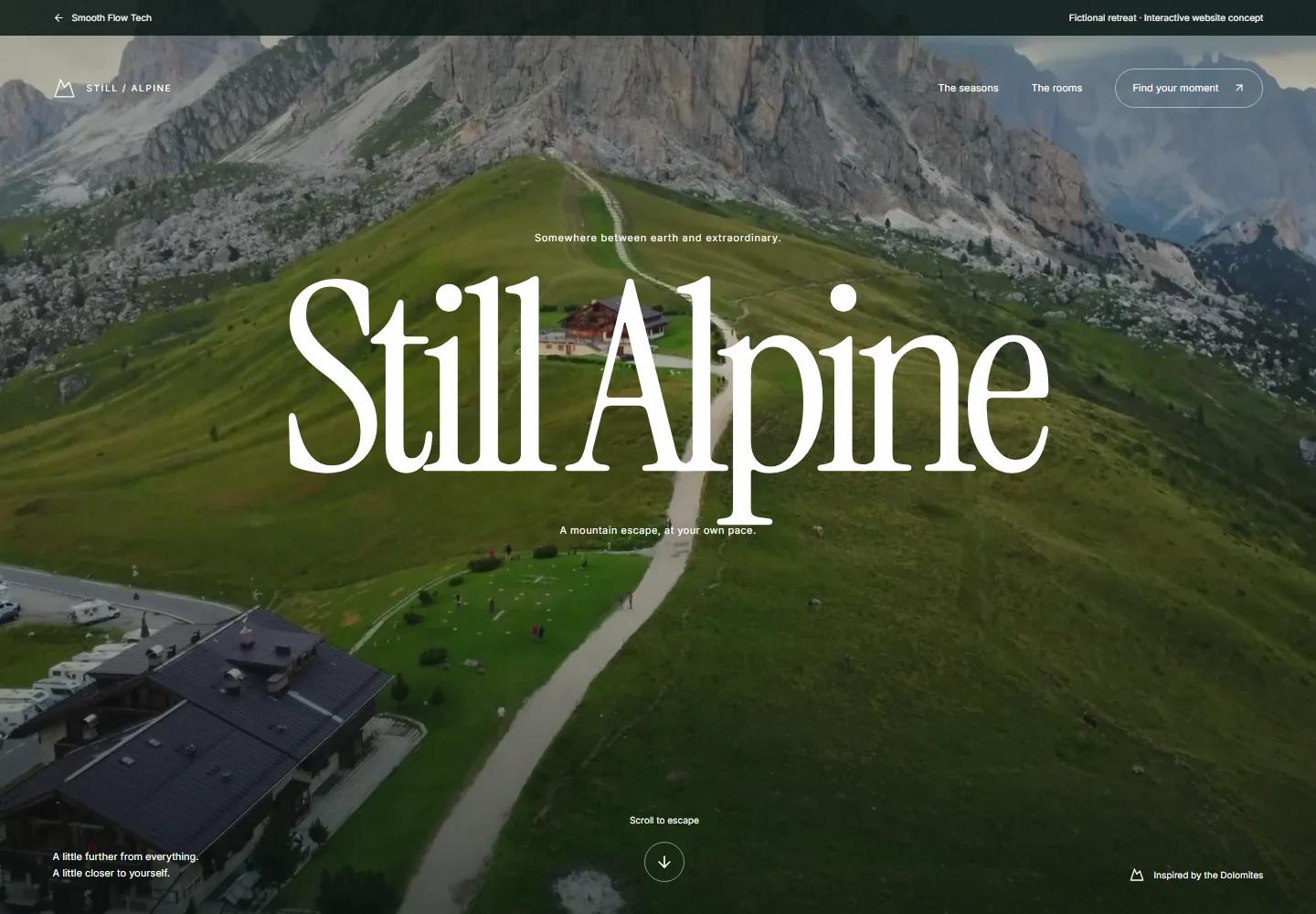 Still Alpine Retreat-Erlebnis